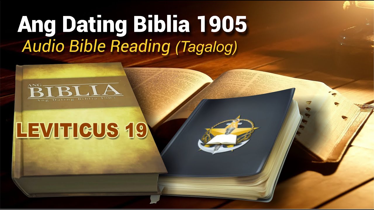 Levitico 19 (Ang Dating Biblia 1905) Audio Bible Reading - Tagalog