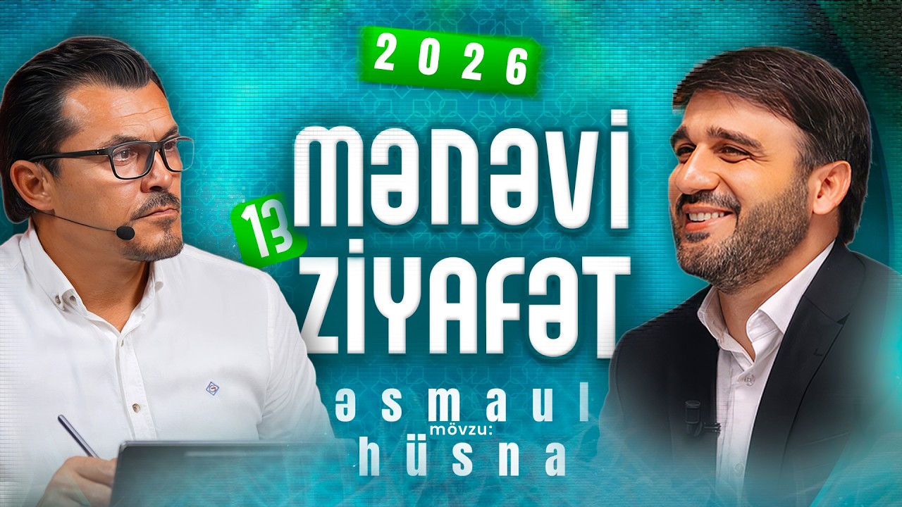Hacı Ramil ilə Mənəvi Ziyafət | 13. bölüm | 2026