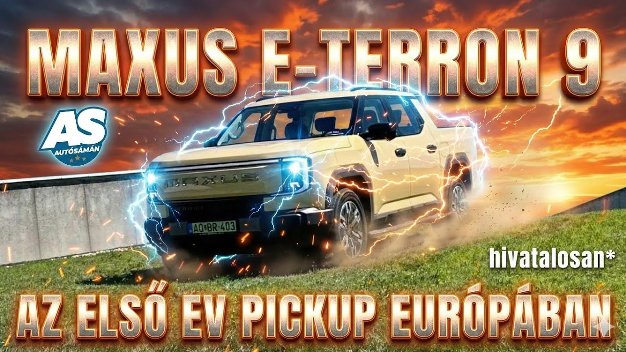 Az első EV PICKUP Eur&oacute;p&aacute;ban!⚡️// AUT&Oacute;S&Aacute;M&Aacute;N