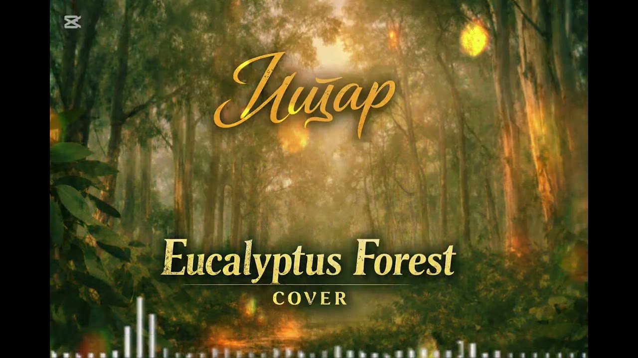 ISHTAR | Eucalyptus Forest | Official Cover