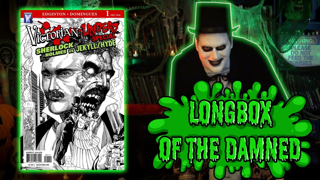 Victorian Undead: Sherlock Holmes vs. Jekyll/Hyde - Longbox of the Damned