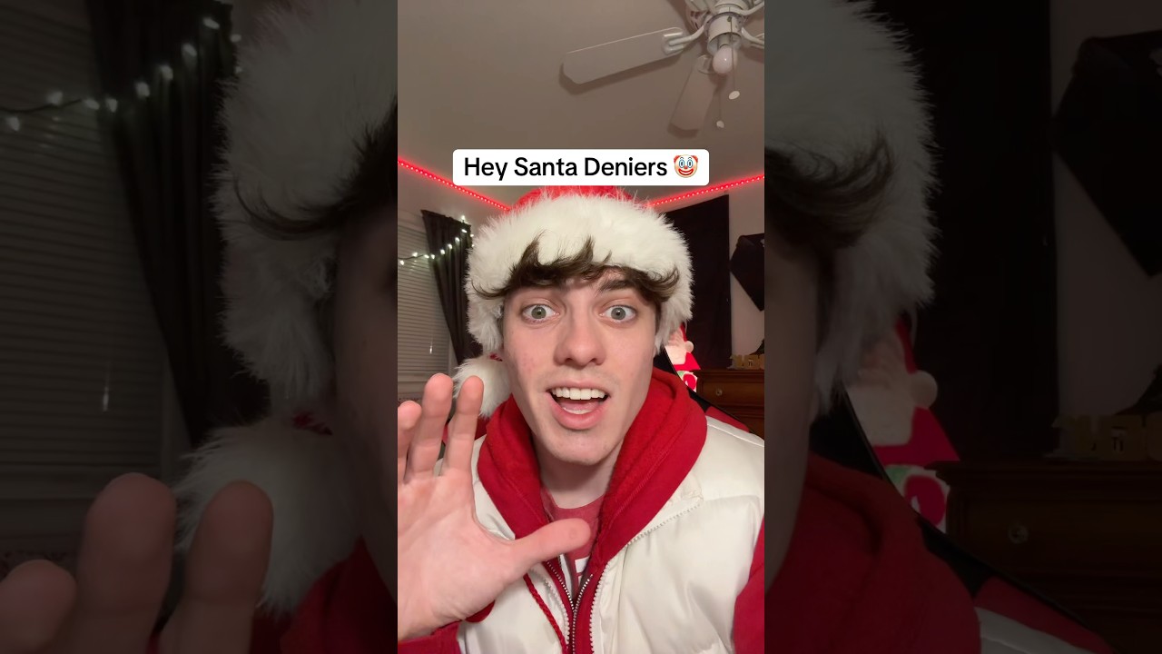 Hey Santa Deniers 🤡🤡🤡