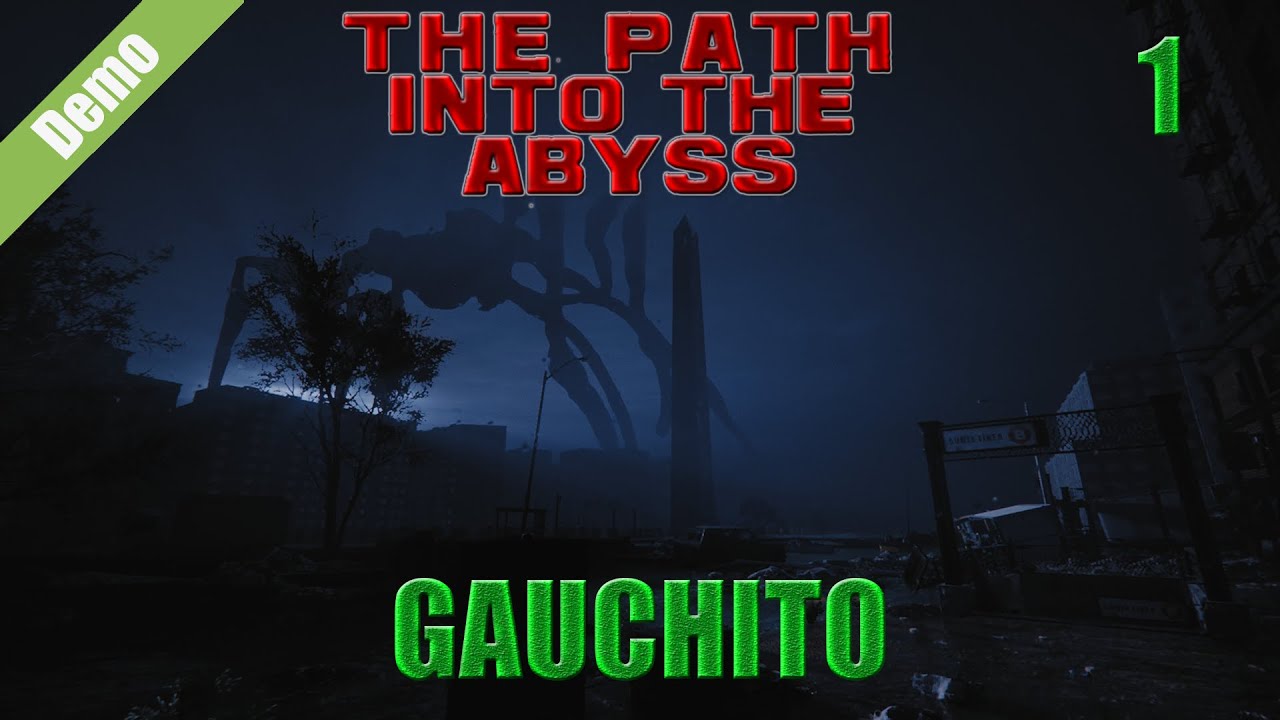 The Path Into The Abyss | Dificultad: GAUCHITO | #1