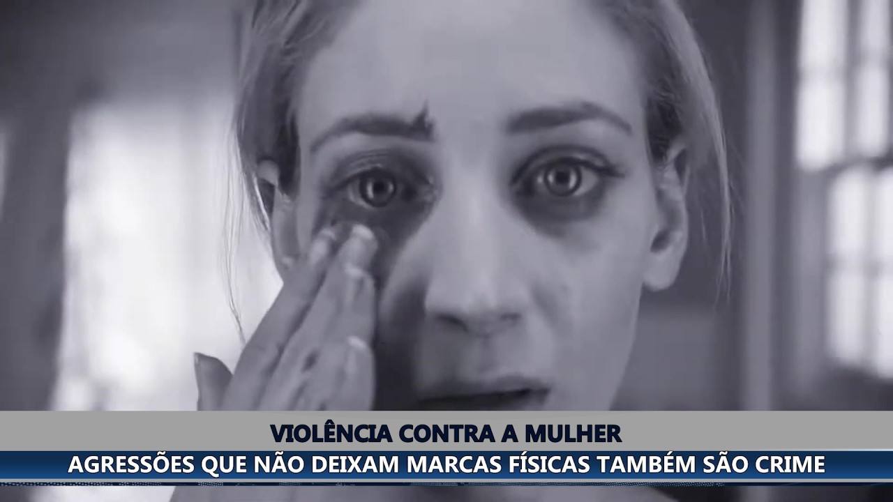 VIOLÊNCIA CONTRA A MULHER: AGRESSÕES QUE NÃO DEIXAM MARCAS FÍSICAS TAMBÉM SÃO CRIME