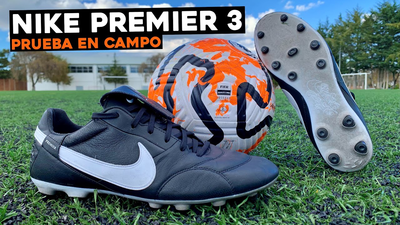 NIKE Premier 3 | Prueba en campo
