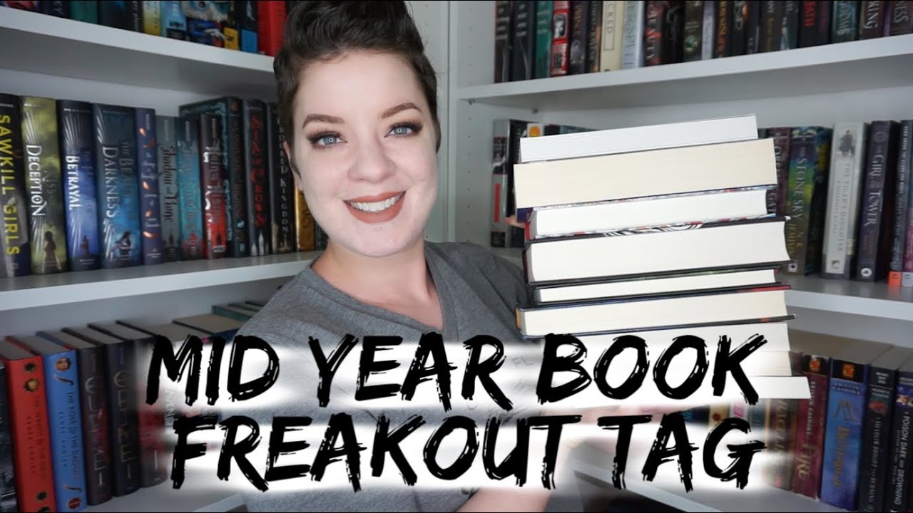 Midyear Book Freakout Tag | 2019