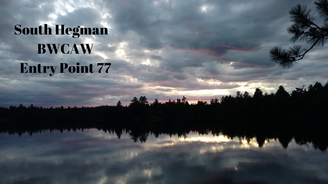 Boundary Waters - South Hegman