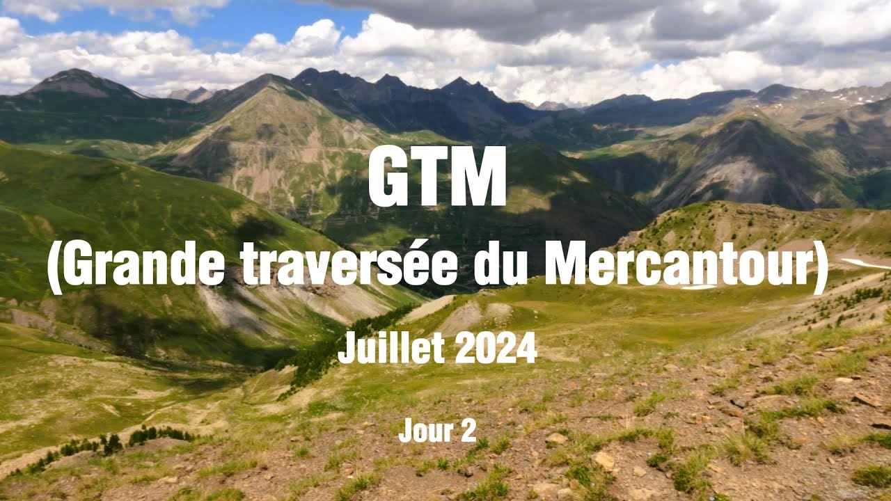 GTM 2024 (Grande traversée du Mercantour) Jour 2.