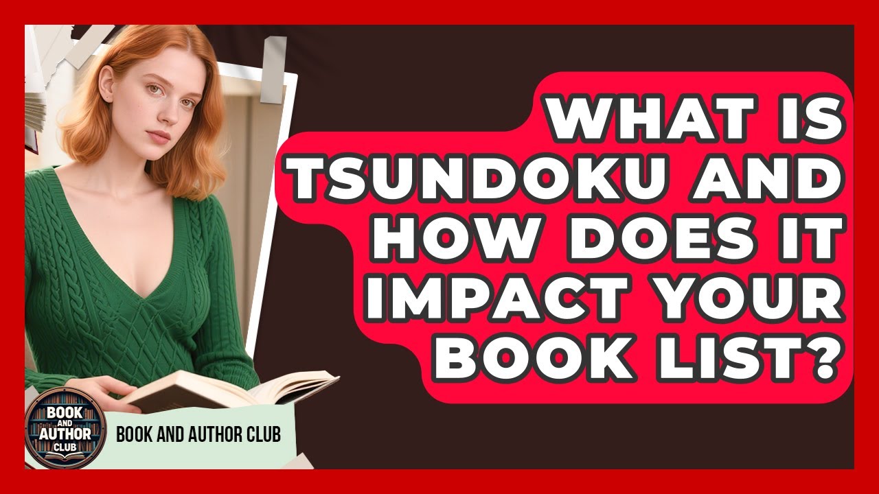 What Is Tsundoku And How Does It Impact Your Book List? - Book and Author Club