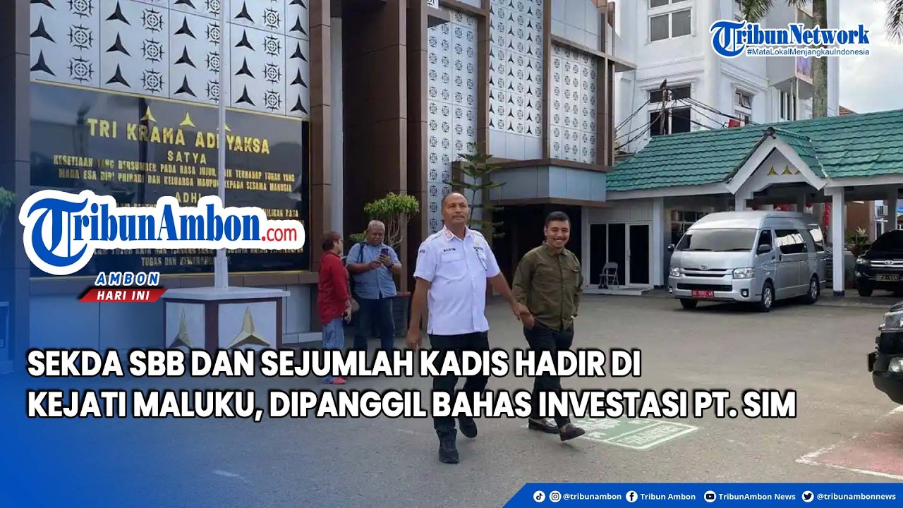 Sekda SBB dan Sejumlah Kadis Hadir di Kejati Maluku, Dipanggil Bahas Investasi PT. SIM