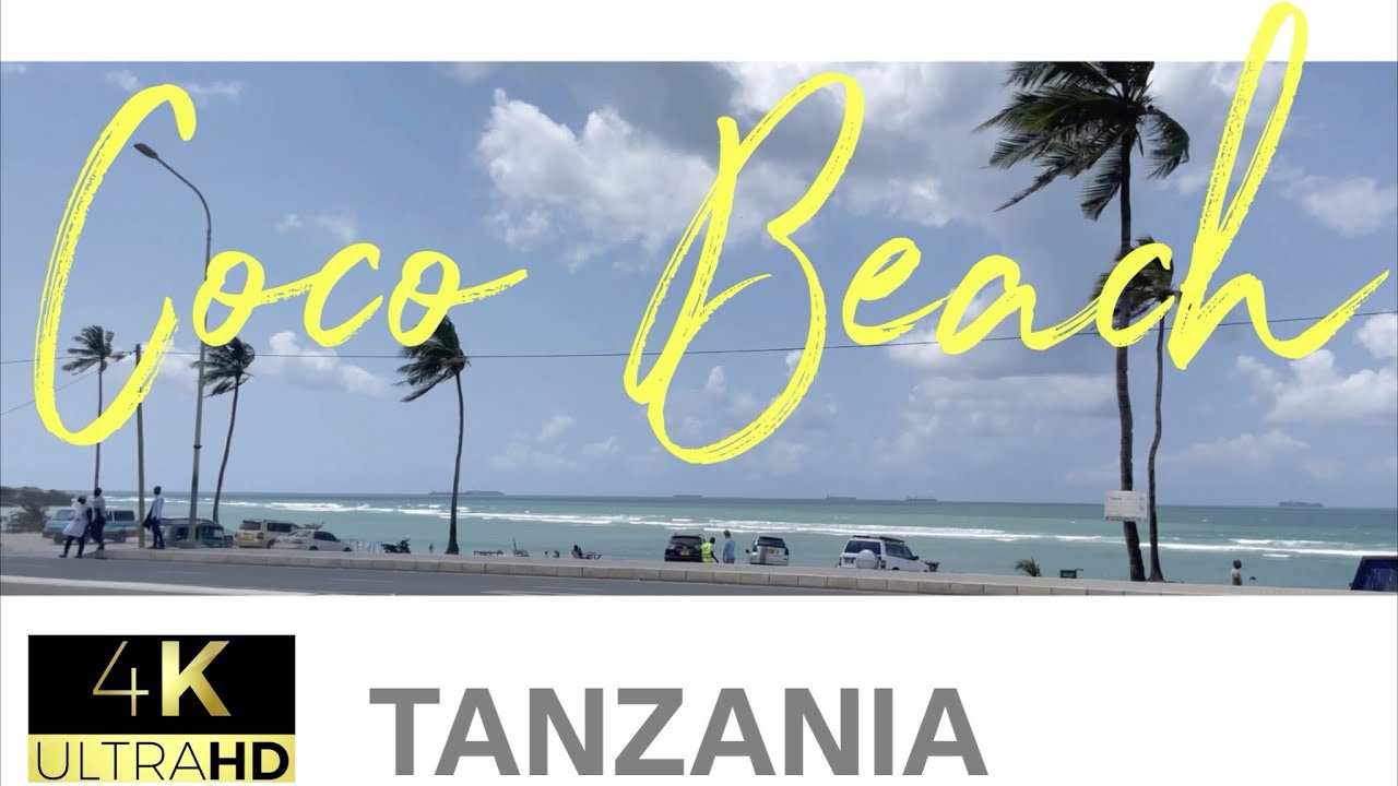 Coco Beach Final #daressalaam #tanzania #4k