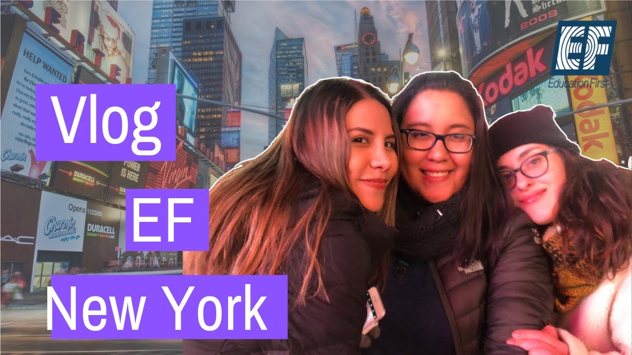 VLOG EF NEW YORK 🗽❤️