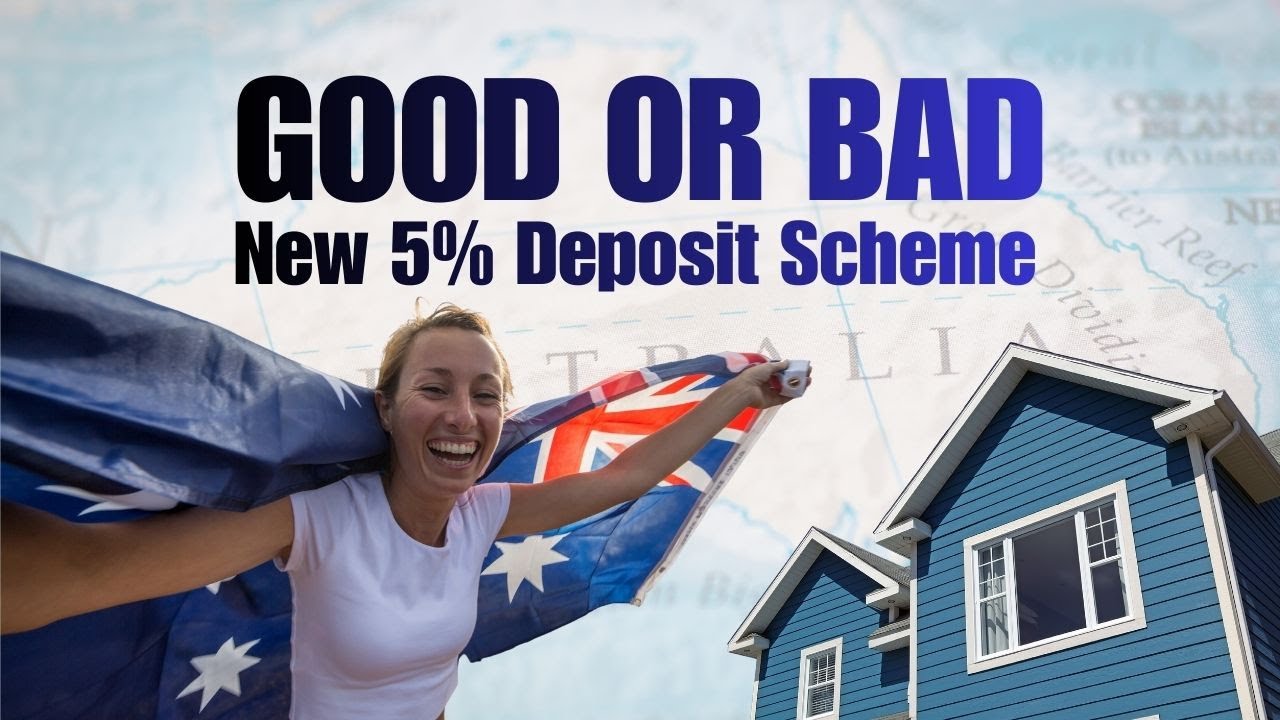 Good or Bad? New 5% Deposit Scheme | Australia