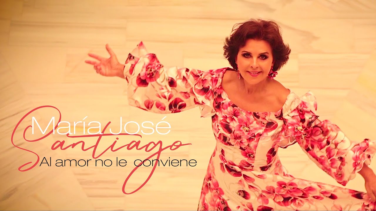 Videoclip "AL AMOR NO LE CONVIENE" 🤍 de MARÍA JOSÉ SANTIAGO _ 2022