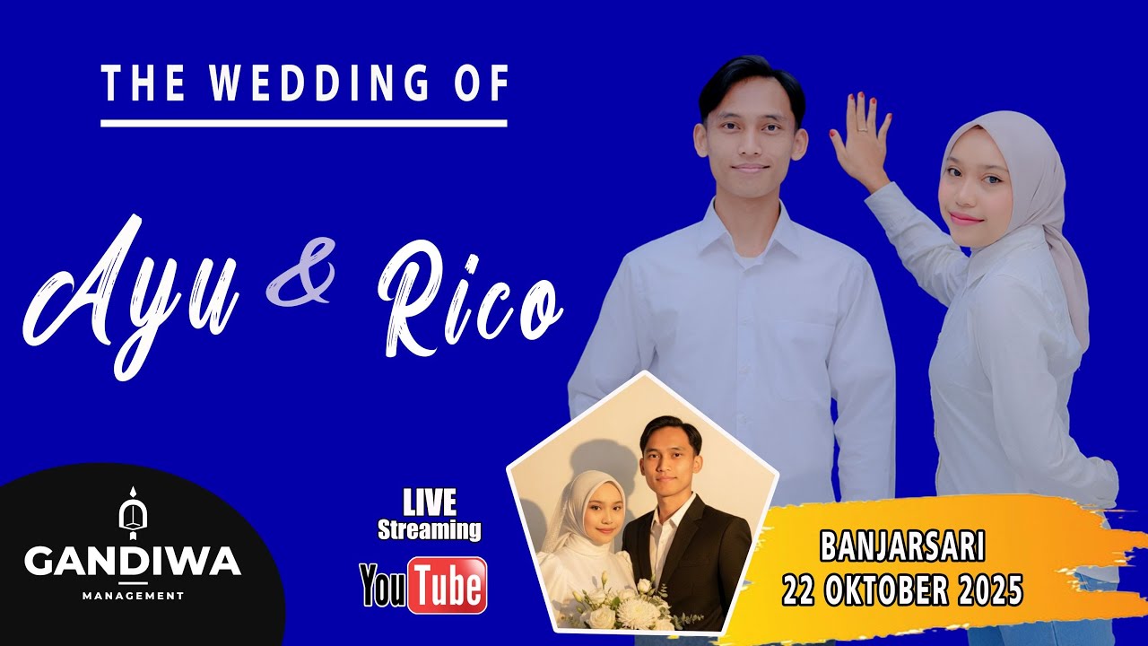 LIVE PERNIKAHAN AYU WAHYUNI, S.H & HANANDA RICO FERDIANSYAH // BANJARSARI, 22 OKTOBER 2025