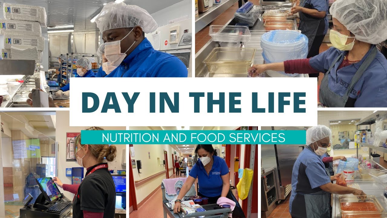Day in the life - Nutrition and Food Services