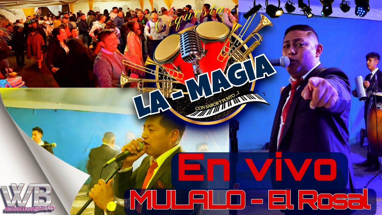🪄 LA MAGIA ORQUESTA 🪄 En Mulaló - El Rosal _2024 ( Audio Y Vídeo 4K en vivo ) Mix Romántico-Bailador