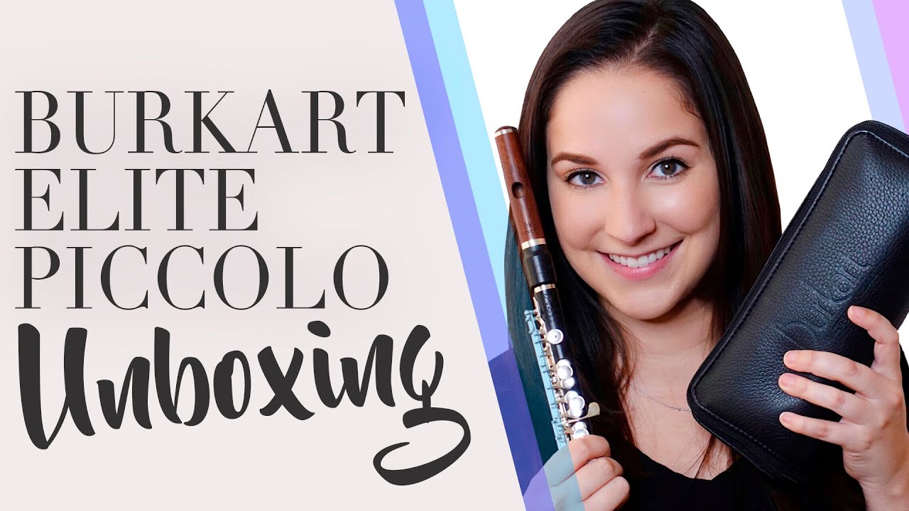 Burkart Elite Piccolo Unboxing!!