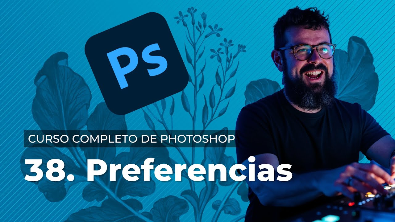Preferencias - Curso Completo de Adobe Photoshop (38/40)