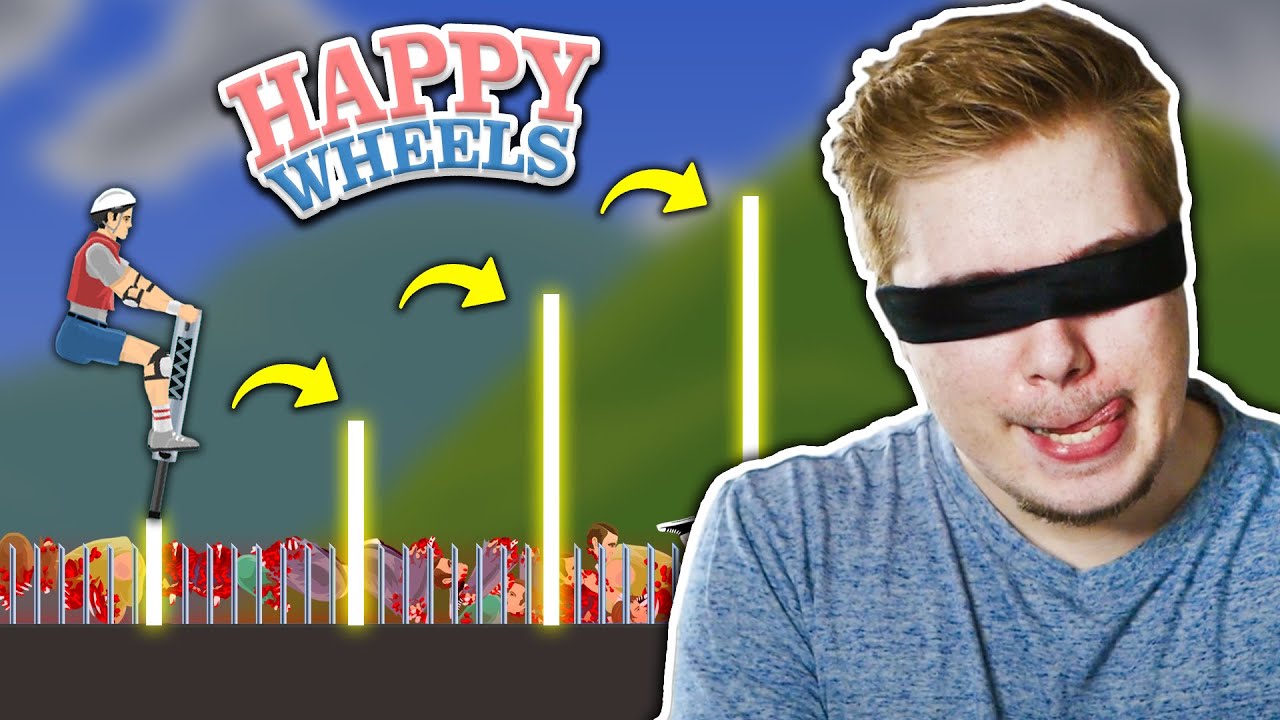 HAPPY WHEELS, ALE GRAM NA ŚLEPO