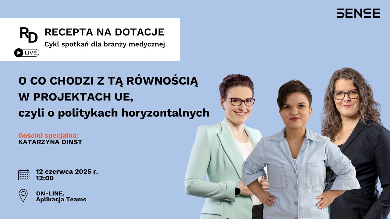 Recepta na Dotacje: O co chodzi z tą równością w projektach UE, czyli o politykach horyzontalnych