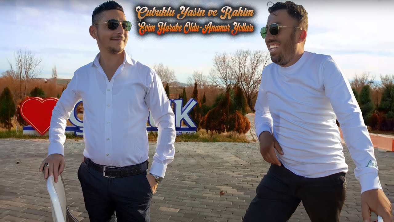 Çubuklu Yasin feat Rahim - Evim Harabe Oldu - Anamur Yolları - Single  2024