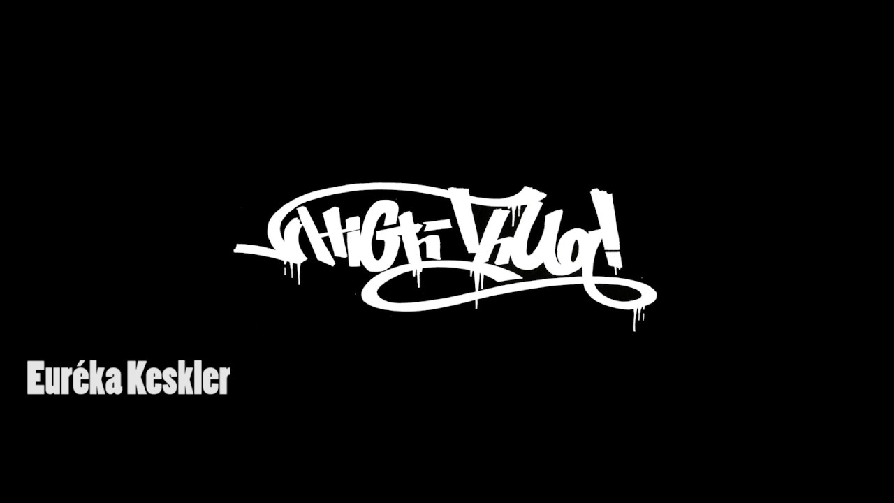 ZK - Khreem - Euréka Keskler - NaymOne - B2N - ATILA / High-Thug Connexion
