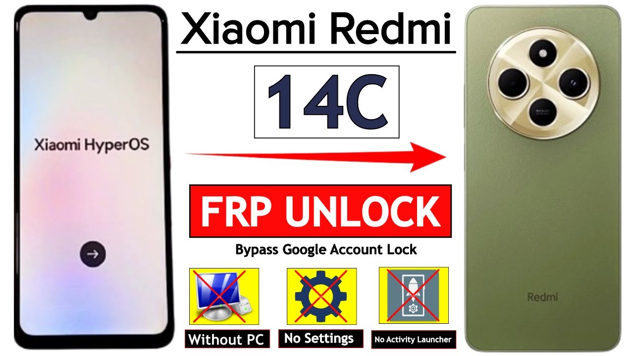 Xiaomi Redmi 14c Frp Unlock | Redmi 14c HyperOS Frp Bypass 2026 Without PC & Without Second Space