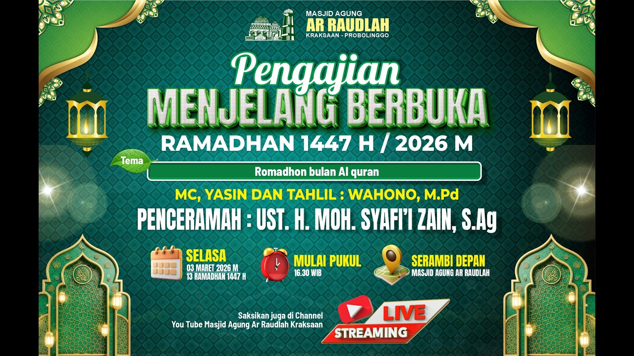 🔴LIVE HARI KE-13 - PENGAJIAN MENJELANG BERBUKA PUASA 1447 H / 2026 M