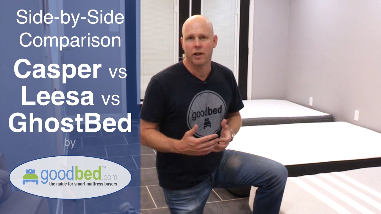 Casper vs. Leesa vs. GhostBed - Mattress Comparison by GoodBed.com