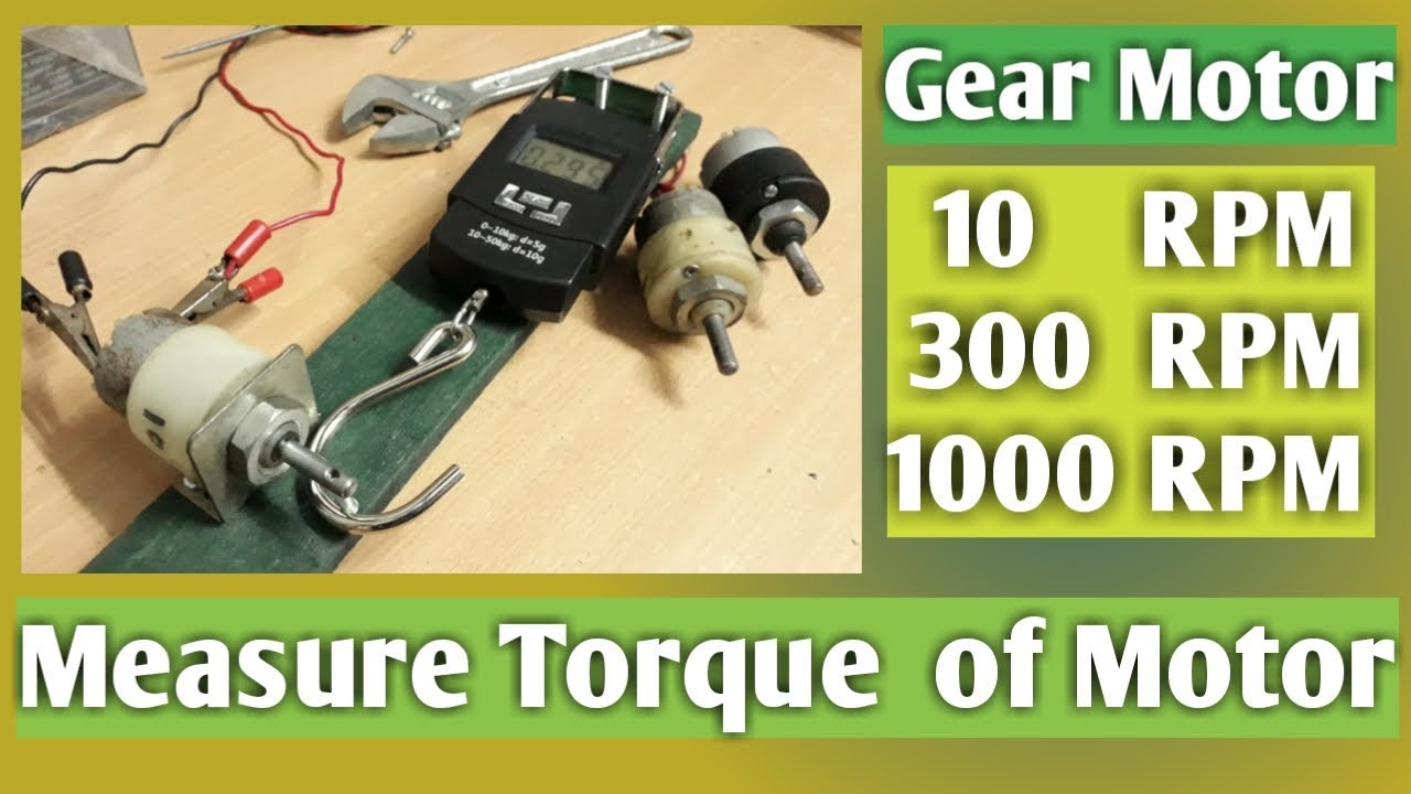 Torque of Dc Motor, How to Measure?