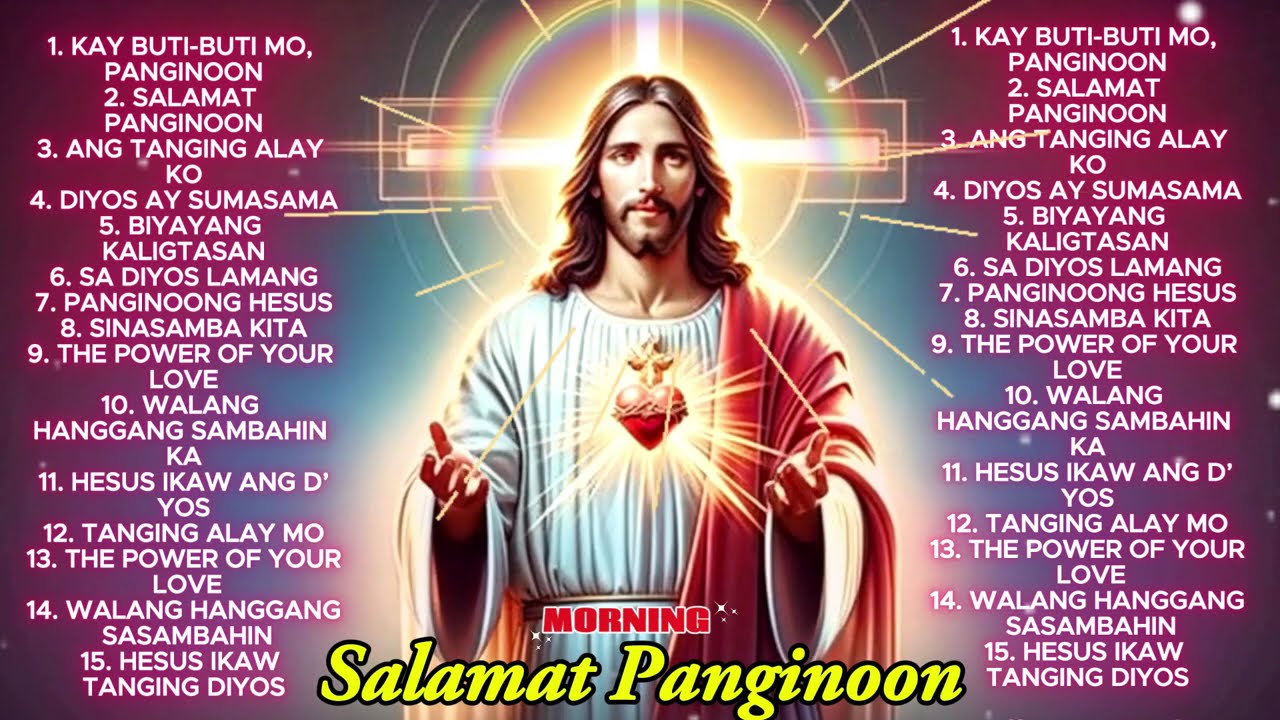 Best Tagalog Christian Songs Salamat Panginoon 🙏 Kay Buti Buti Mo Panginoon 2025 ⛅