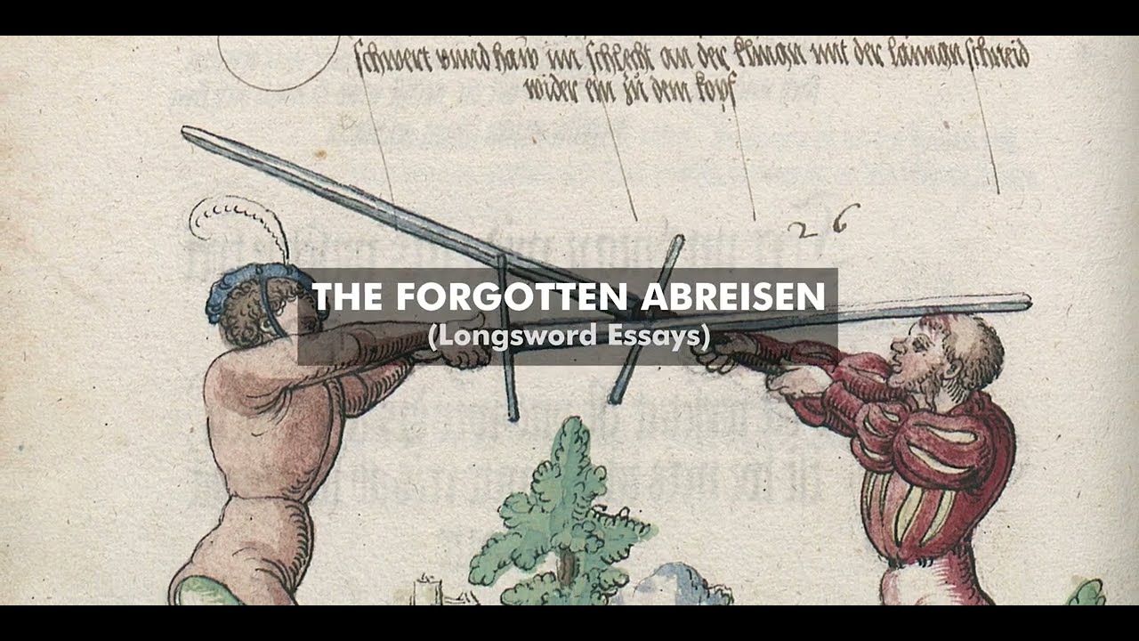 The Forgotten Abreisen (Longsword Essays 4)