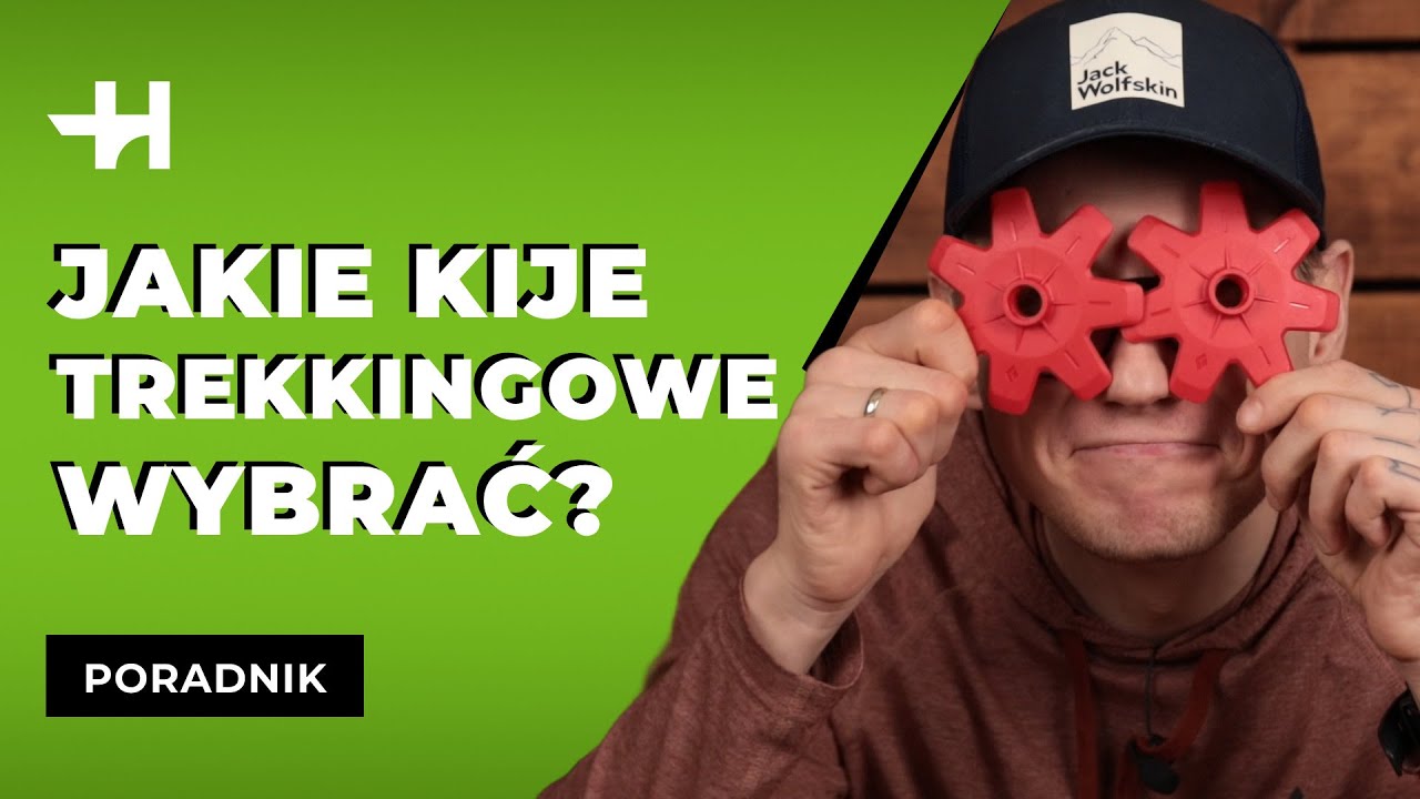Kije trekkingowe - na co zwrócić uwagę? [Horyzont]