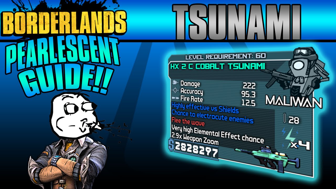 Borderlands: *Tsunami* Pearlescent Weapon Guide