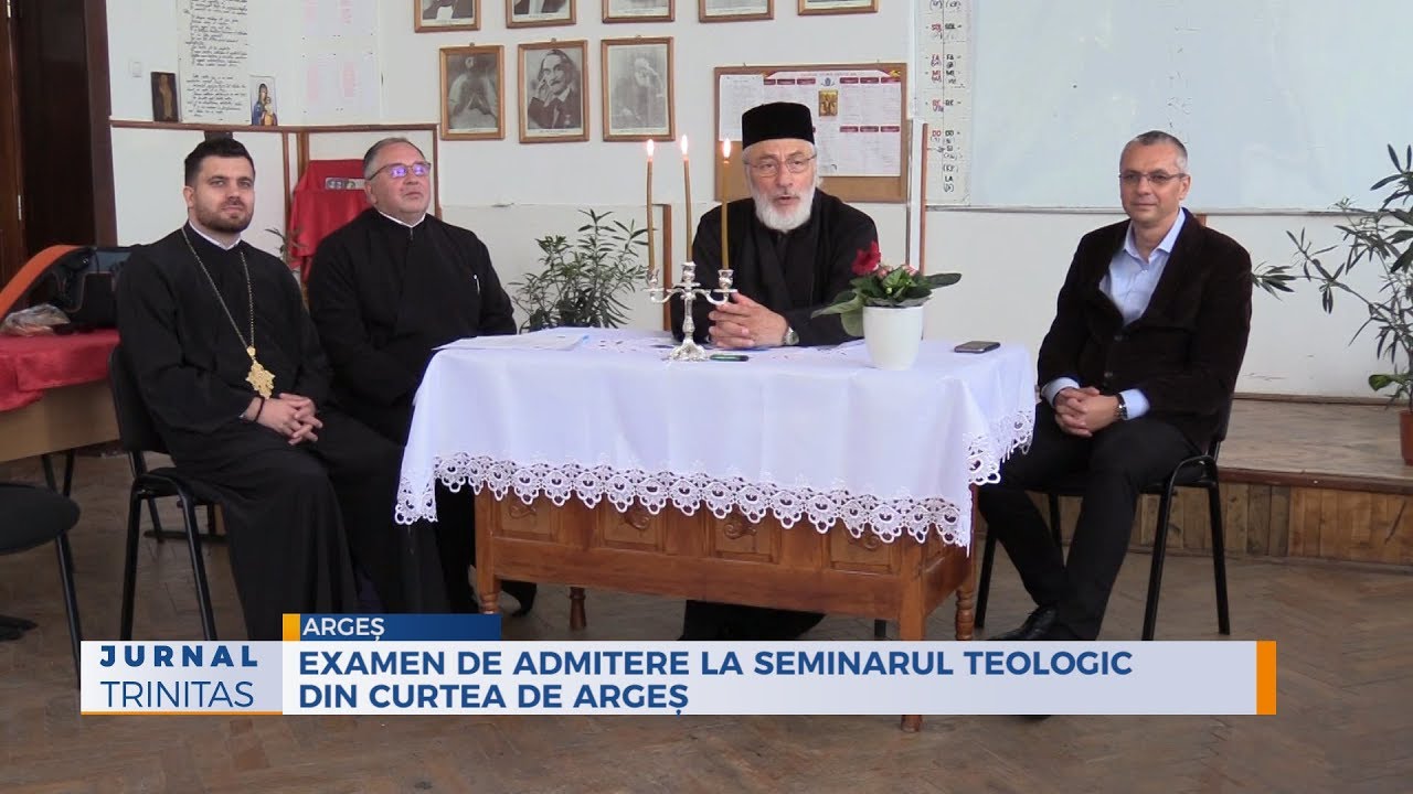 Examen de admitere la Seminarul Teologic din Curtea de Argeș