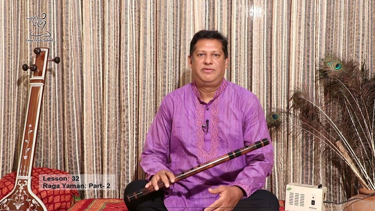 Lesson 32: Raga Yaman on Flute/Banshi/Bansuri Part 2