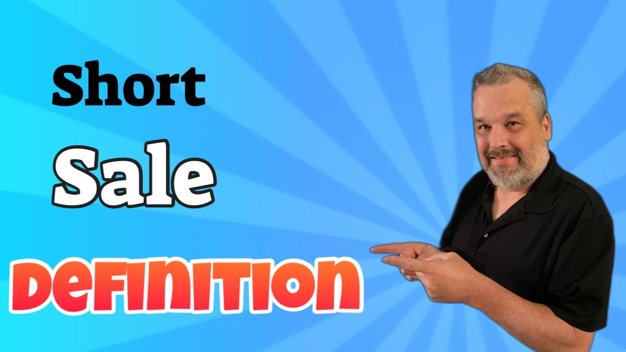 Short Sale Definition
