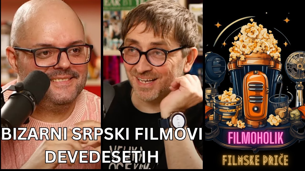 Bizarni srpski filmovi devedesetih | Filmoholik