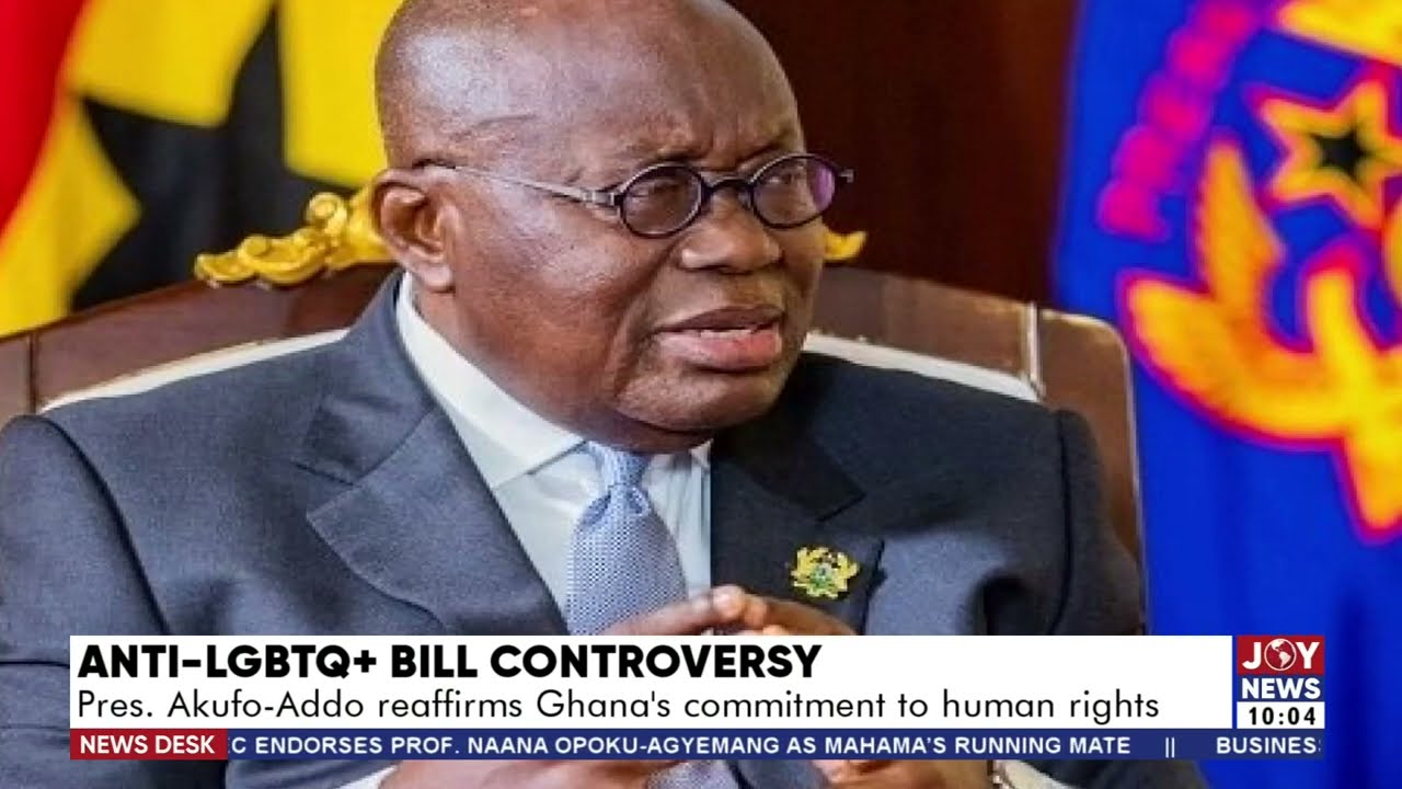 Anti-LGBTQ+ Bill Controversy: Pres. Akufo-Addo reaffirms Ghana’s commitment to human rights