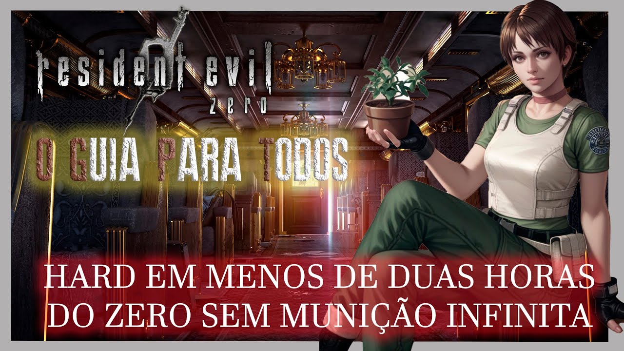 Resident Evil 0 - O Guia para todos - Hard