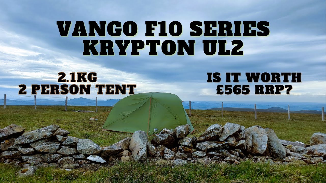 Vango F10 Krypton UL2 - 2.1kg 2 person 'ultralight' tent review