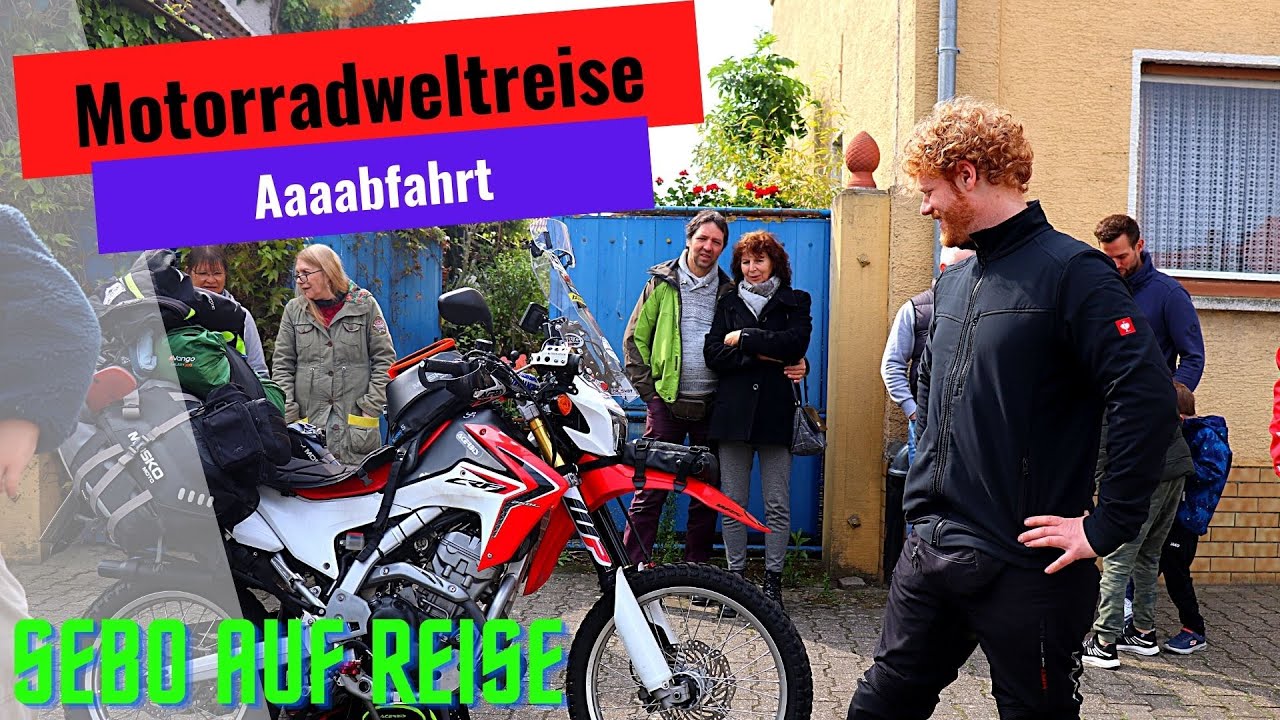 START der Motorrad Weltreise | Meine großes Motorrad Abenteuer beginnt | Honda CRF 250L |S1-E3|