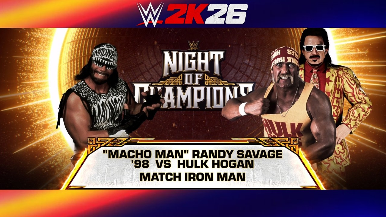 WWE 2K26: MACHO MAN VS HULK HOGAN | IRON MAN MATCH 2026 | SIMULATION