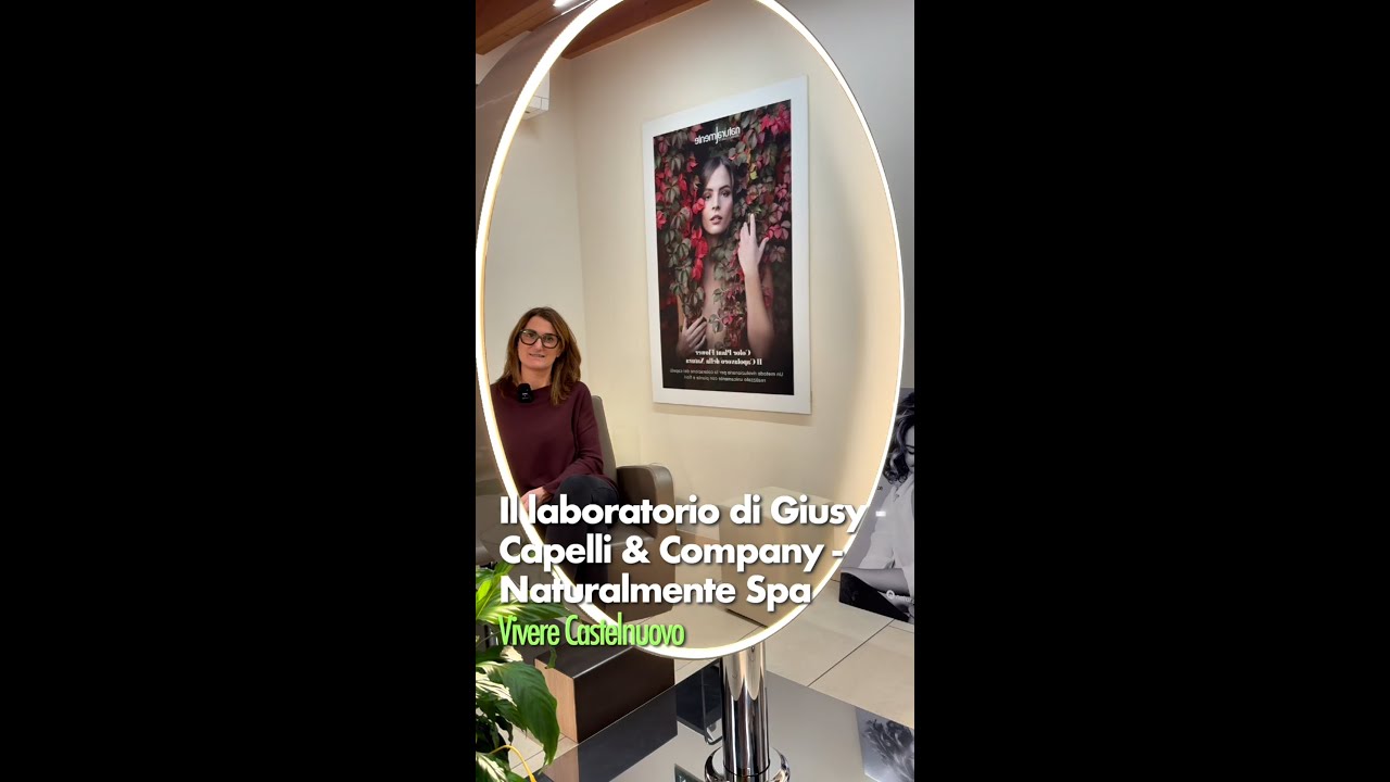 Il laboratorio di Giusy - Capelli & Company - Naturalmente Spa
