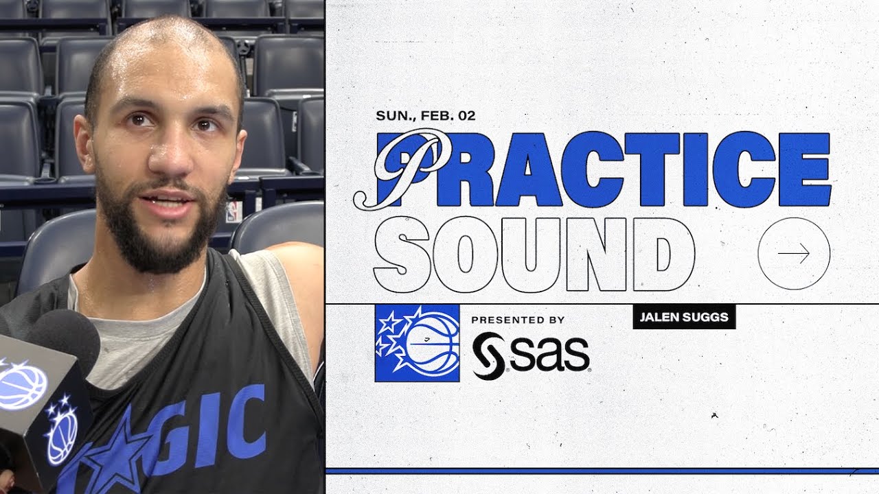 PRACTICE SOUND: JALEN SUGGS PRESENTED BY SAS