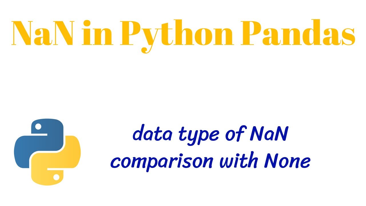 NaN (Not a Number) in Python Pandas