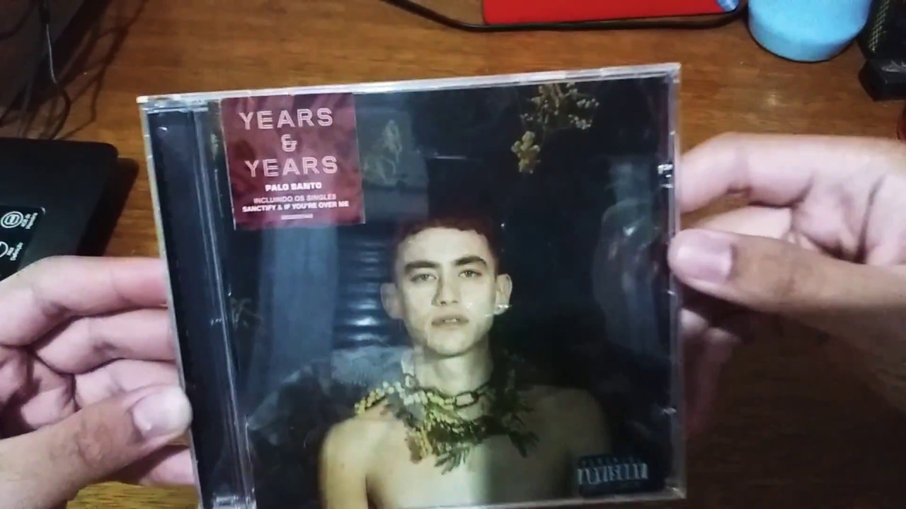 Unboxing Cd Palo Santo - YEARS e YEARS( Standard) Brasil