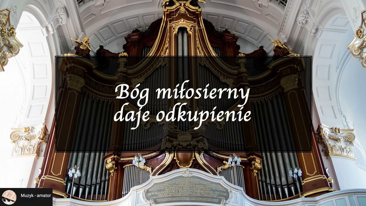 Bóg miłosierny daje odkupienie
