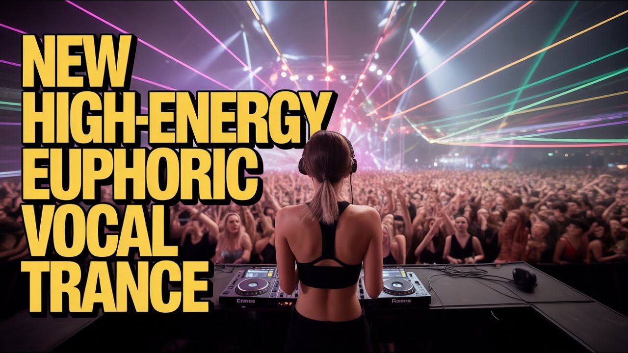 NEW High-Energy Euphoric Vocal Trance 2025 | Uplifting Mix